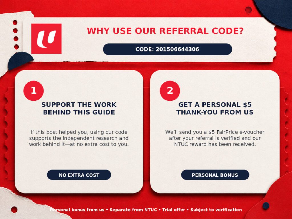 Why use our NTUC Union Membership referral code 201506644306 — two reasons infographic
