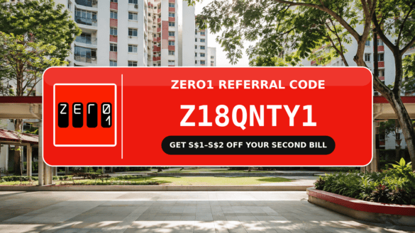 Zero1 referral code Z18QNTY1 banner offering S$1-S$2 off your second bill